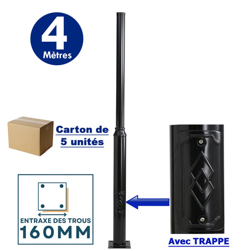 Lot de 5x Mâts / Poteaux pour lampe de rue - Série STANDARD V2 avec TRAPPE - Vis antivol - 4 mètres - Entraxe latéral des trous 160mm - Couleur Noir